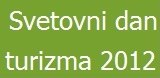 27. september - Svetovni dan turizma